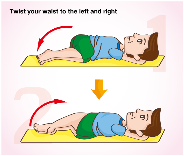 Twist your waist to the left and right